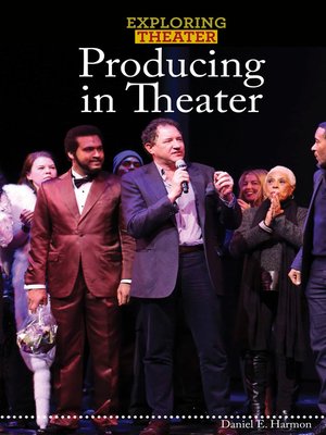cover image of Producing in Theater